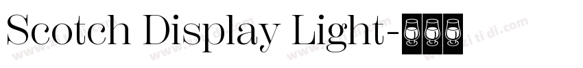 Scotch Display Light字体转换